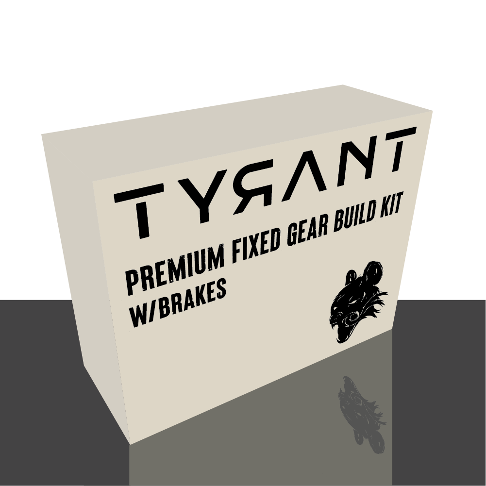 Tyrant Premium Fixed Gear Build Kit W/Brakes - Tyrant Bikes USA